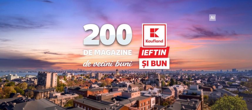 Kaufland România: Povestea celor 200 de magazine